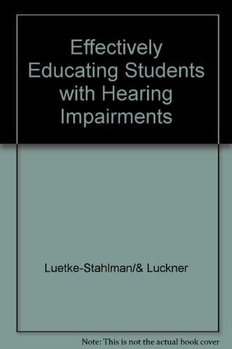 Tapa de Effectively educating students with hearing impairments