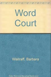 Tapa de Word Court: Wherein Verbal Virtue is Rewarded, Crimes Against the Language Are Punished, and Poetic Justice is Done