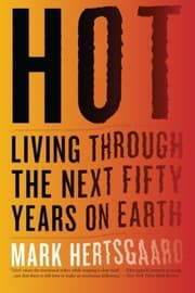 Tapa de Hot: Living Through the Next Fifty Years on Earth