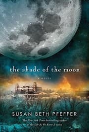 Tapa de The Shade of the Moon (Life As We Knew It Series)