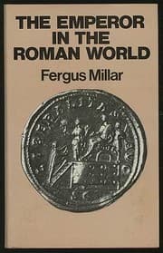 Tapa de The emperor in the Roman world, 31 BC-AD 337