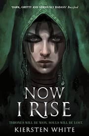 Tapa de Now I Rise (The Conqueror's Trilogy)
