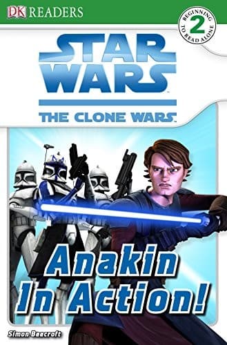 Tapa de "Star Wars Clone Wars" Anakin in Action! (DK Reader Level 2)
