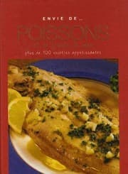 Tapa de "envie de... poissons et de fruits de mer ; plus de 100 recettes appétissantes"