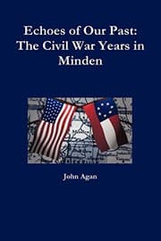 Tapa de Echoes of Our Past: The Civil War Years in Minden