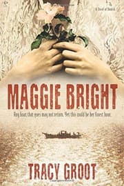 Tapa de Maggie Bright: A Novel of Dunkirk