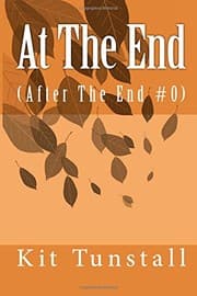 Tapa de At The End: (After The End #0)