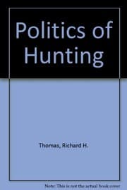 Tapa de The politics of hunting