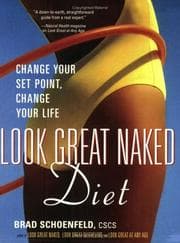 Tapa de Look Great Naked Diet (Avery Health Guides)