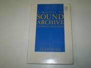 Tapa de A manual of sound archive administration