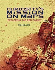 Tapa de Curiosity's Mission on Mars: Exploring the Red Planet (Nonfiction - Young Adult)
