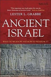 Tapa de Ancient Israel: What Do We Know and How Do We Know It? (T&t Clark)
