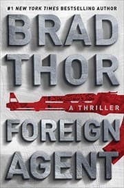 Tapa de Foreign Agent: A Thriller (The Scot Harvath Series)
