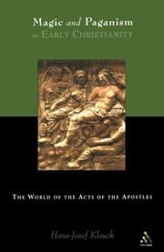 Tapa de Magic and Paganism in Early Christianity