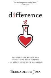 Tapa de Difference: The one-page method for reimagining your business and reinventing your marketing
