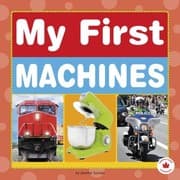Tapa de My First Machines (Maple Leaf Learners)