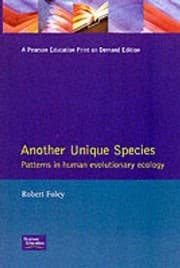 Tapa de Another Unique Species: Patterns in Human Evolutionary Ecology