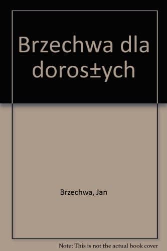 Tapa de Brzechwa dla dorosłych