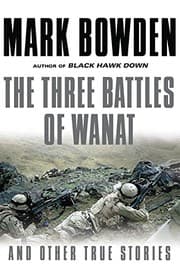 Tapa de The Three Battles of Wanat: And Other True Stories