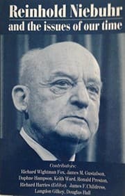 Tapa de Reinhold Niebuhr and the issues of our time