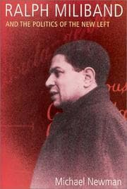 Tapa de Ralph Miliband and the Politics of the New Left