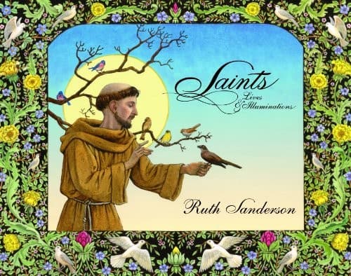 Tapa de Saints: Lives & Illuminations