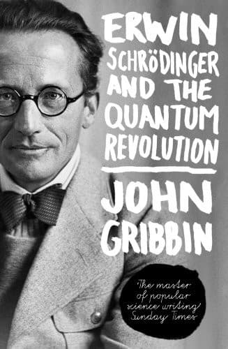 Tapa de Erwin Schrödinger and the Quantum Revolution