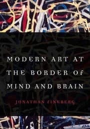 Tapa de Modern Art at the Border of Mind and Brain
