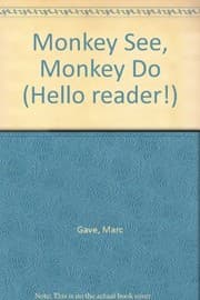 Tapa de Monkey See, Monkey Do (Hello Reader!)