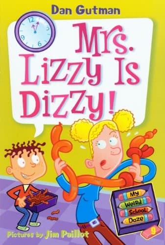 Tapa de Mrs. Lizzy Is Dizzy! (Turtleback School & Library Binding Edition) (My Weird School Daze)