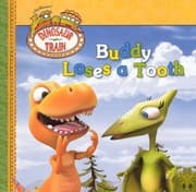 Tapa de Buddy Loses A Tooth (Turtleback School & Library Binding Edition) (Dinosaur Train)