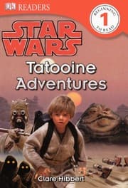 Tapa de Tatooine Adventures (Turtleback School & Library Binding Edition) (Star Wars: Dk Readers, Level 1)