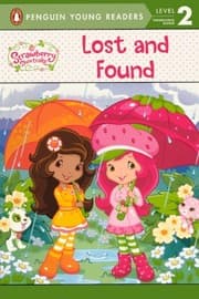 Tapa de Lost And Found (Turtleback School & Library Binding Edition) (Penguin Young Readers Level 2: Strawberry Shortcake)