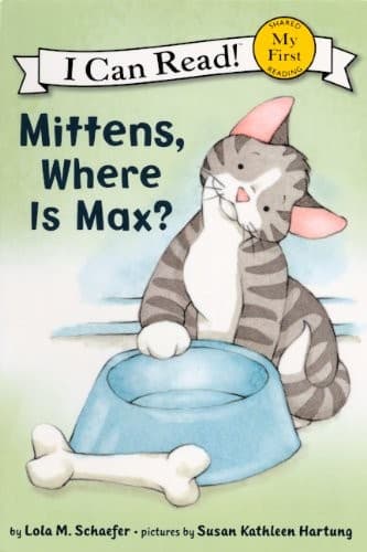 Tapa de Mittens, Where Is Max? (Turtleback School & Library Binding Edition) (I Can Read!)