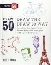 Tapa de Draw The Draw 50 Way (Turtleback School & Library Binding Edition) (Draw 50 (Prebound))