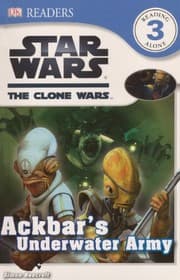 Tapa de Ackbar's Underwater Army (Turtleback School & Library Binding Edition) (DK Readers: Level 3)