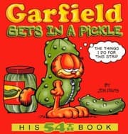 Tapa de Garfield Gets In A Pickle (Turtleback School & Library Binding Edition) (Garfield New Collection)
