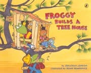 Tapa de Froggy Builds A Tree House (Turtleback School & Library Binding Edition)