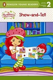 Tapa de Show-And-Tell (Turtleback School & Library Binding Edition) (Penguin Young Readers, Level 2)
