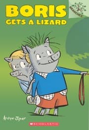 Tapa de Boris Gets A Lizard (Turtleback School & Library Binding Edition)
