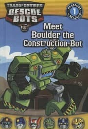 Tapa de Meet Boulder The Construction-Bot (Turtleback School & Library Binding Edition) (Transformers: Rescue Bots: Passport to Reading, Level 1)