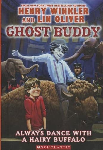 Tapa de Always Dance With A Hairy Buffalo (Turtleback School & Library Binding Edition) (Ghost Buddy)