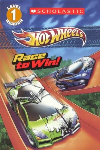 Tapa de Hot Wheels: Race To Win! (Turtleback School & Library Binding Edition) (Scholastic Reader: Level 1)