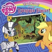 Tapa de Welcome To The Everfree Forest! (Turtleback School & Library Binding Edition) (My Little Pony)