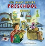 Tapa de The Night Before Preschool (Turtleback School & Library Binding Edition)