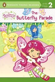 Tapa de The Butterfly Parade (Turtleback School & Library Binding Edition) (Strawberry Shortcake/Penguin Young Readers, Level 2)
