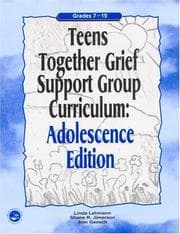 Tapa de Teens together grief support group curriculum