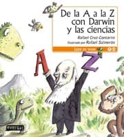 Tapa de De La A A La Z Con Darwin Y Las Ciencias / From A to Z with Darwin and the Sciences (Spanish Edition)