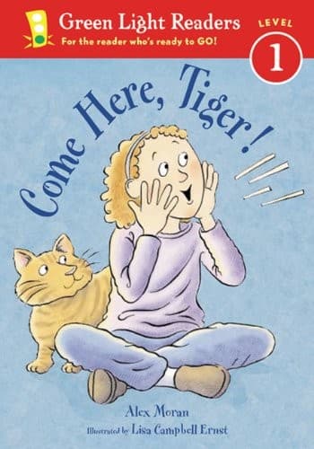 Tapa de Come Here, Tiger (Turtleback School & Library Binding Edition) (Green Light Readers: Level 1)
