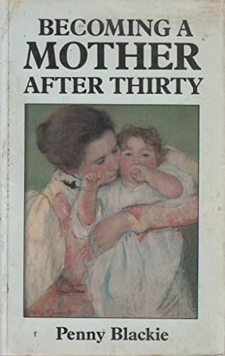 Tapa de Becoming a mother after thirty